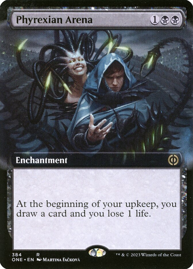 Phyrexian Arena (Extended Art): Phyrexia: All Will Be One