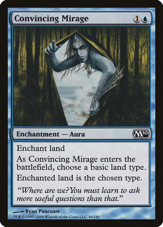 Convincing Mirage: Magic 2010