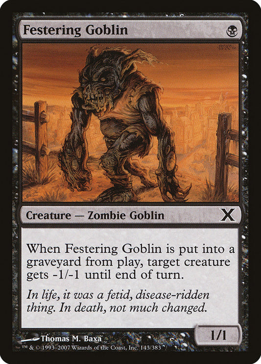 Festering Goblin: Tenth Edition