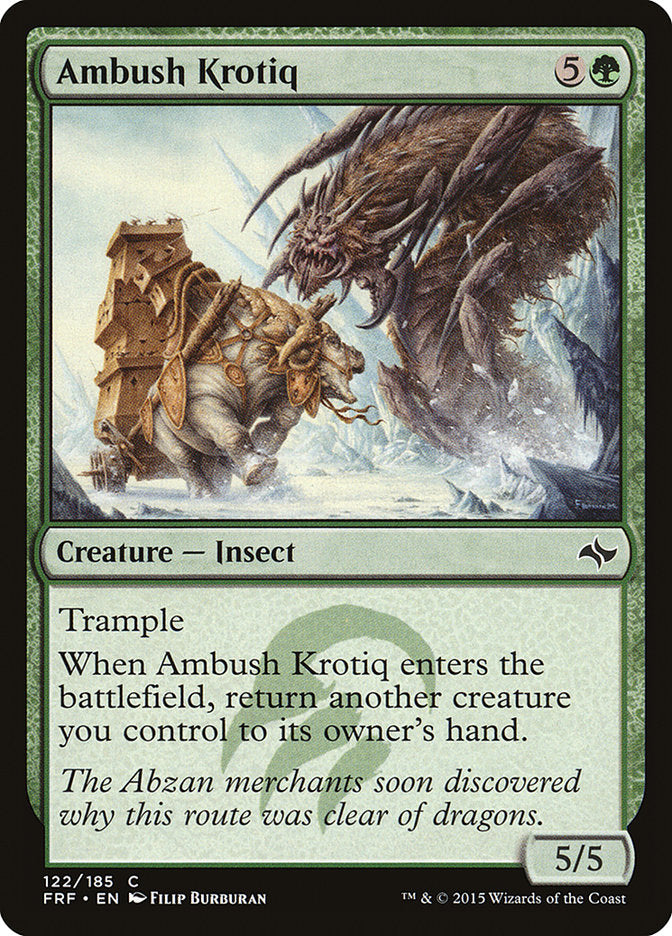 Ambush Krotiq: Fate Reforged